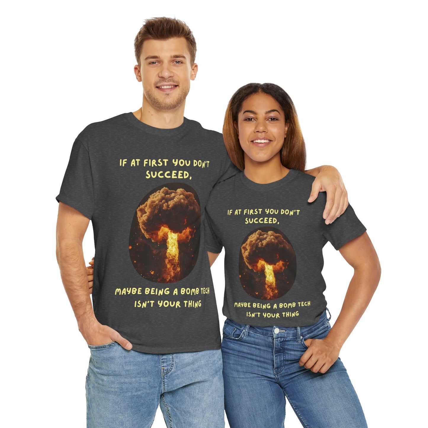 If you don't succeed SS Unisex Tee Shirt AZ24-015