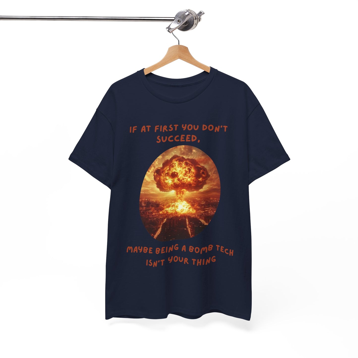 If at first you don't succeed SS Unisex Tee Shirt AZ24-016