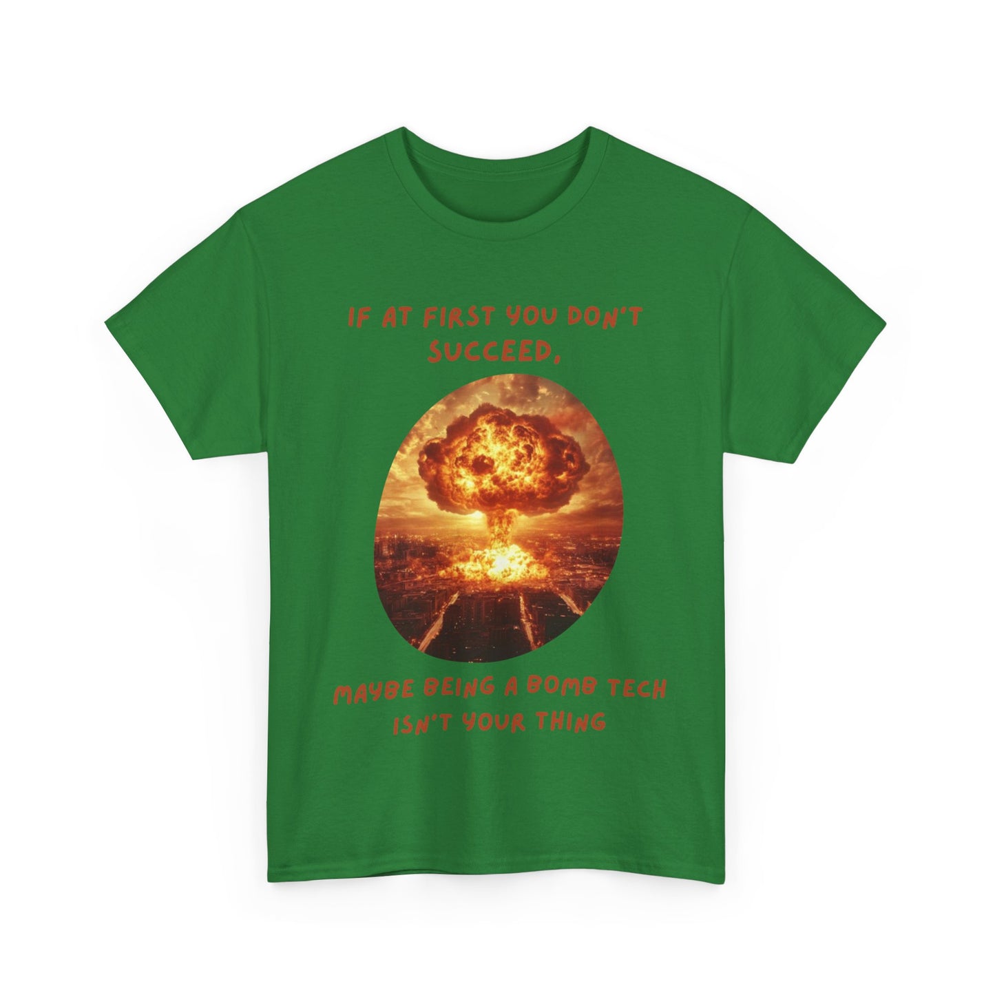 If at first you don't succeed SS Unisex Tee Shirt AZ24-016