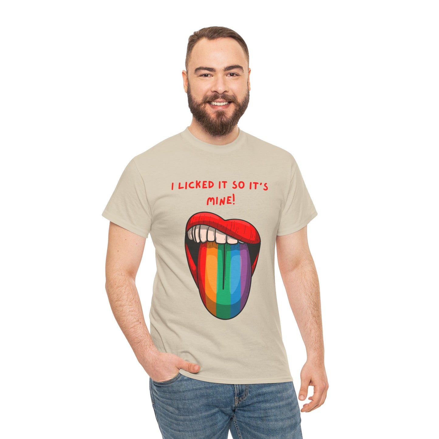 I Licked It So It's Mine! SS Unisex Tee Shirt AZ24-002