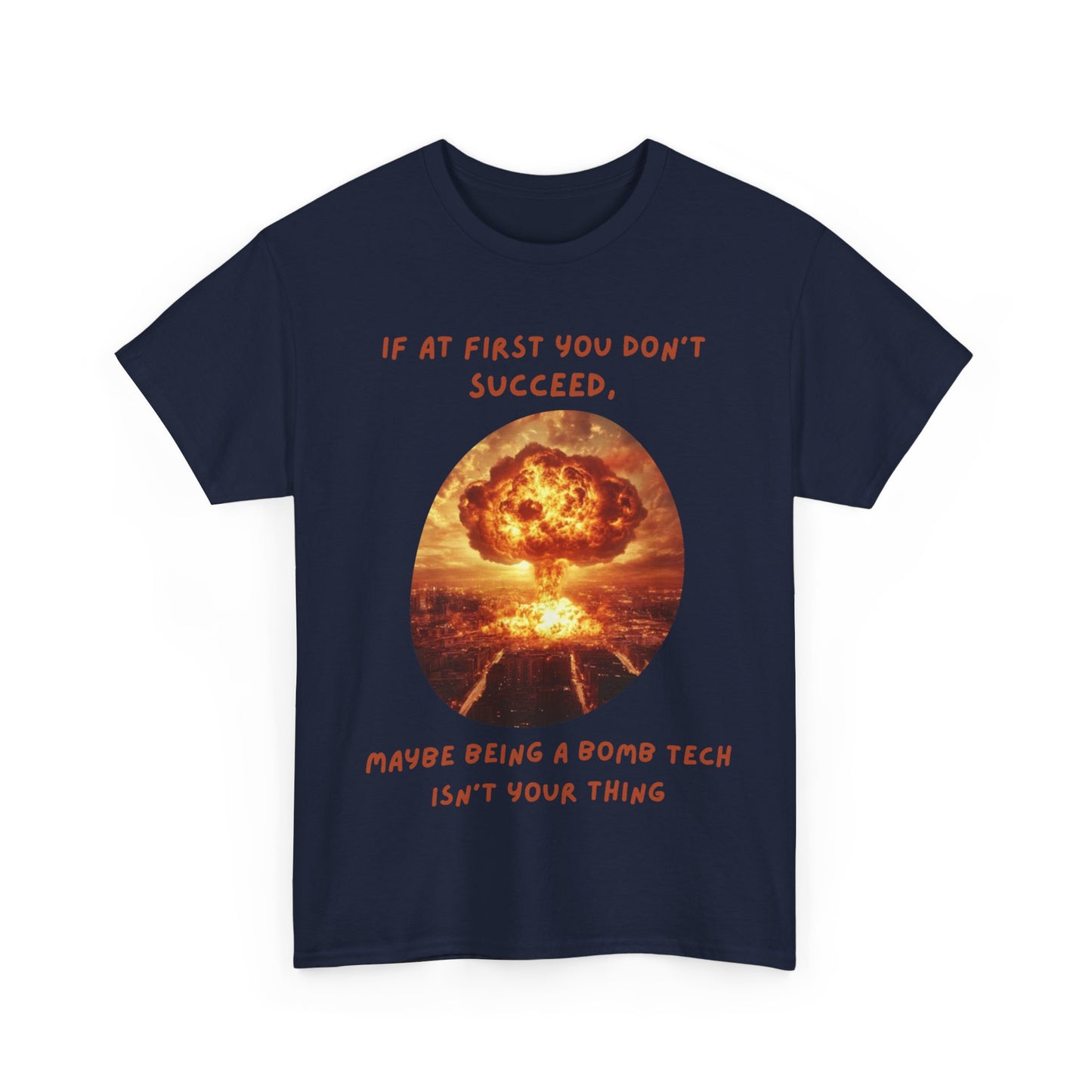 If at first you don't succeed SS Unisex Tee Shirt AZ24-016