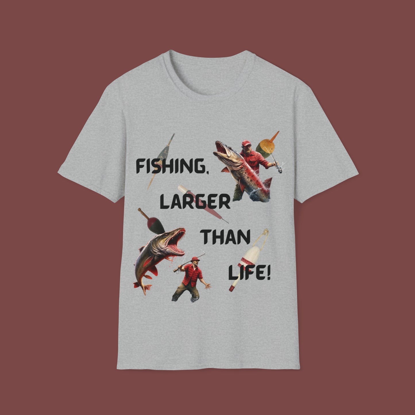 "Fishing, Larger Than Life" Unisex Short Sleeve T-Shirt LTL.SS001