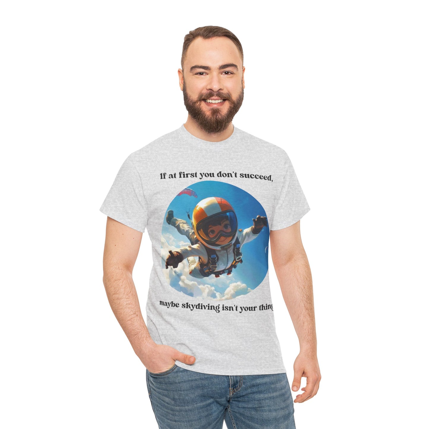 If you don't succeed SS Unisex Tee Shirt AZ24-008