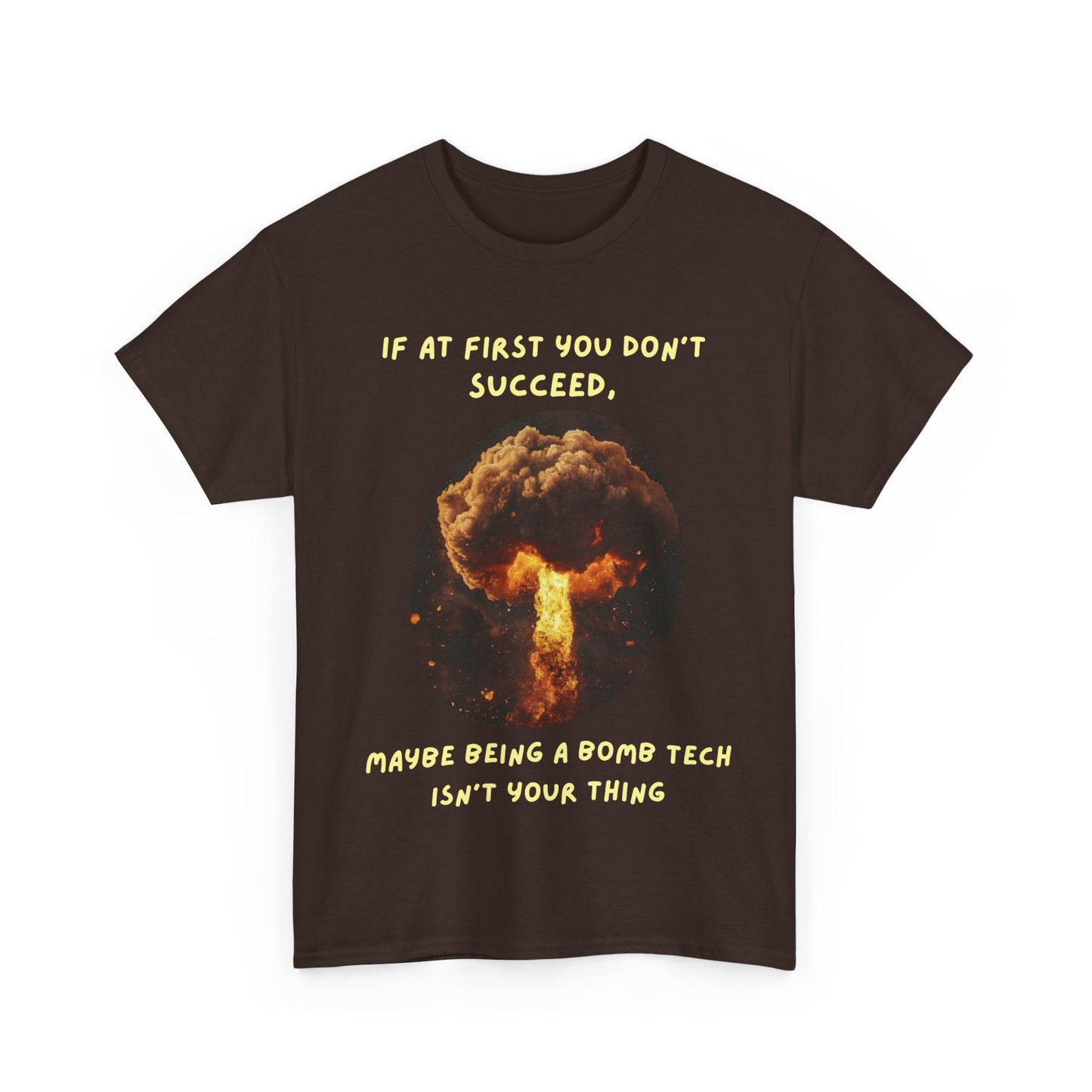 If you don't succeed SS Unisex Tee Shirt AZ24-015