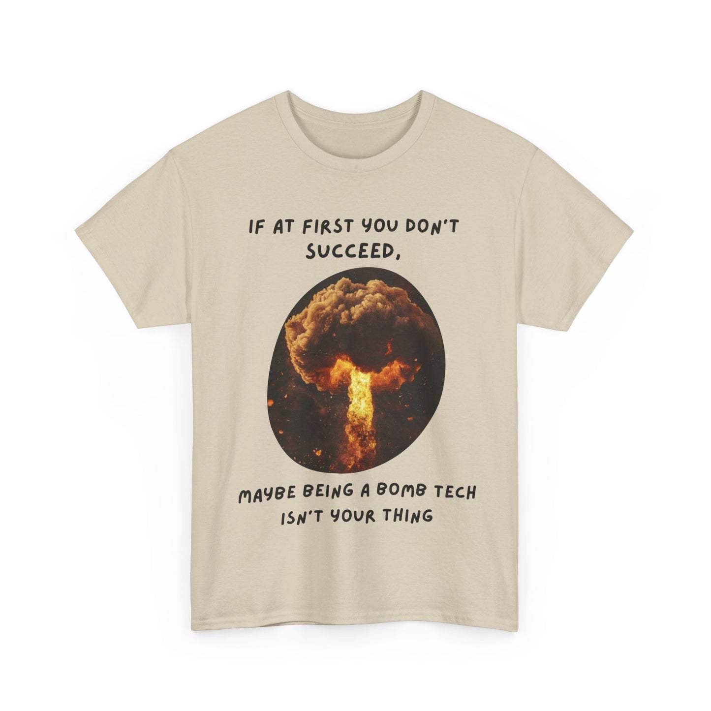 If you don't succeed SS Unisex Tee Shirt AZ24-011