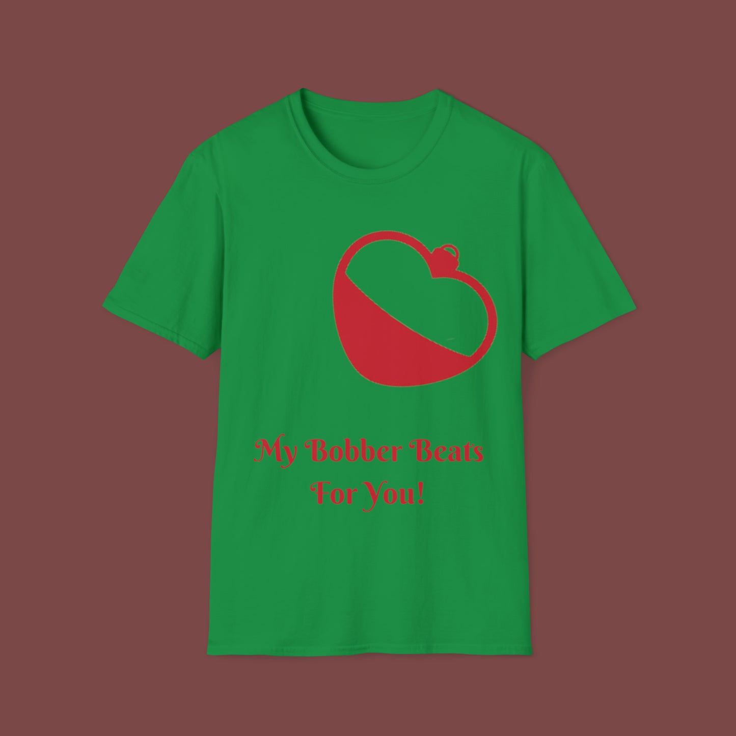 "My Bobber Beats For You" Unisex Short Sleeve T-Shirt BBFY.SS001