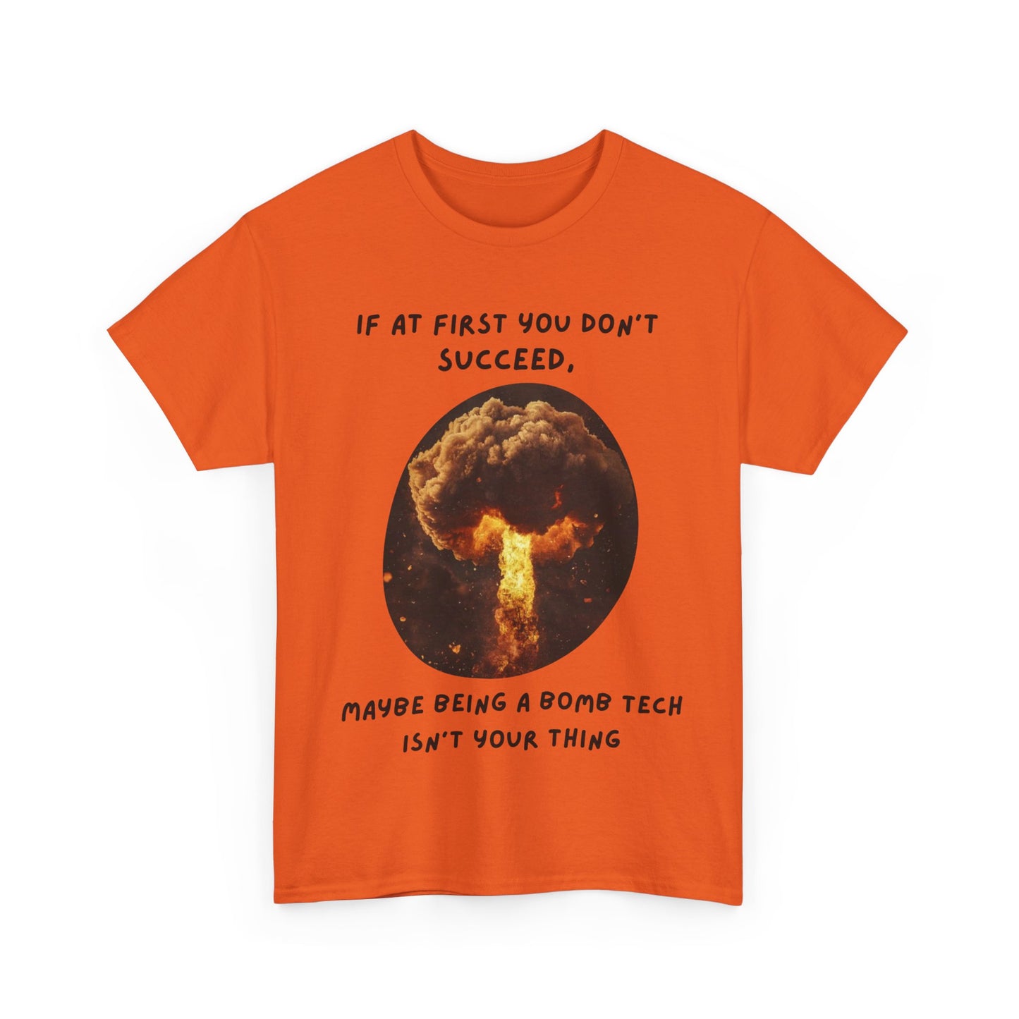 If you don't succeed SS Unisex Tee Shirt AZ24-011