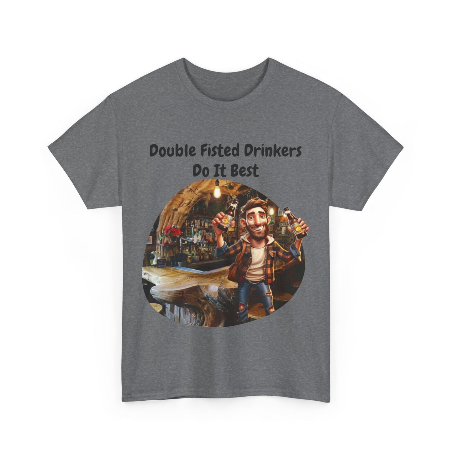 Double Fisted Drinkers Do It Best_DFD0724.1