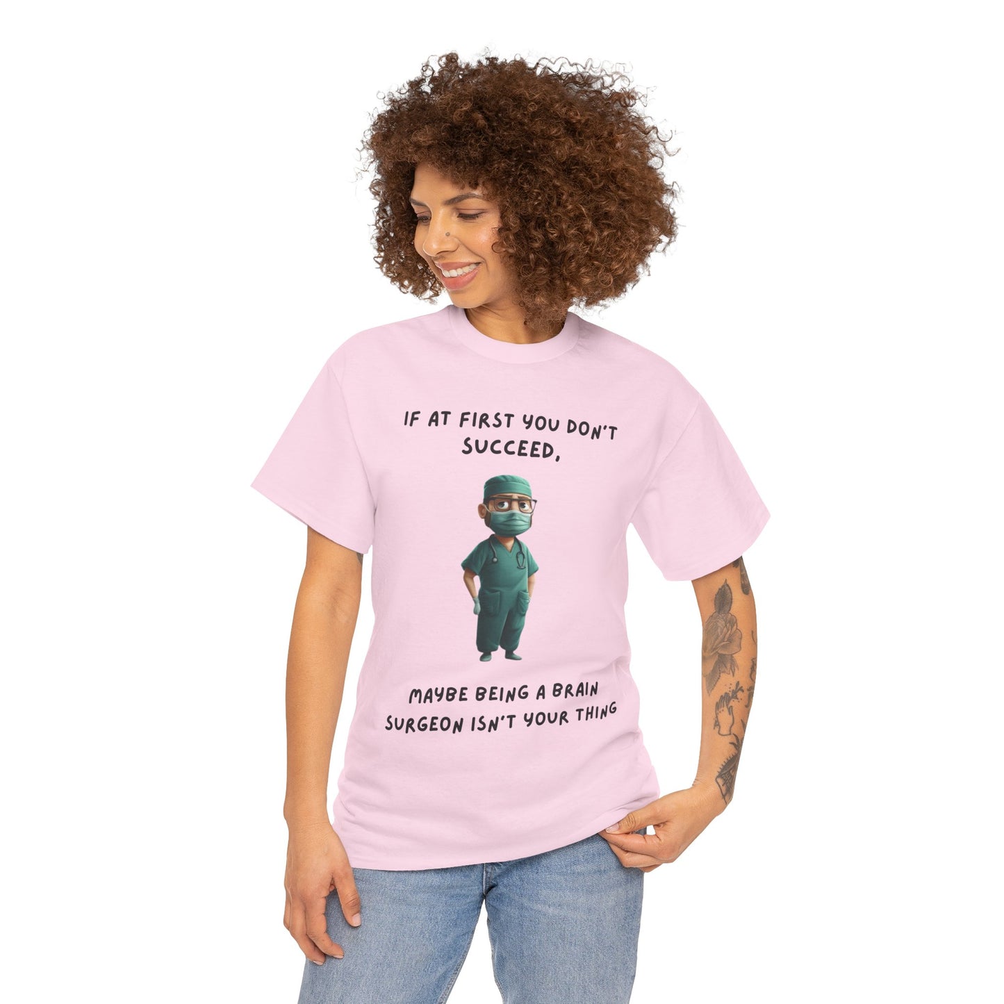 If at first you don't succeed SS Unisex Tee Shirt AZ24-023