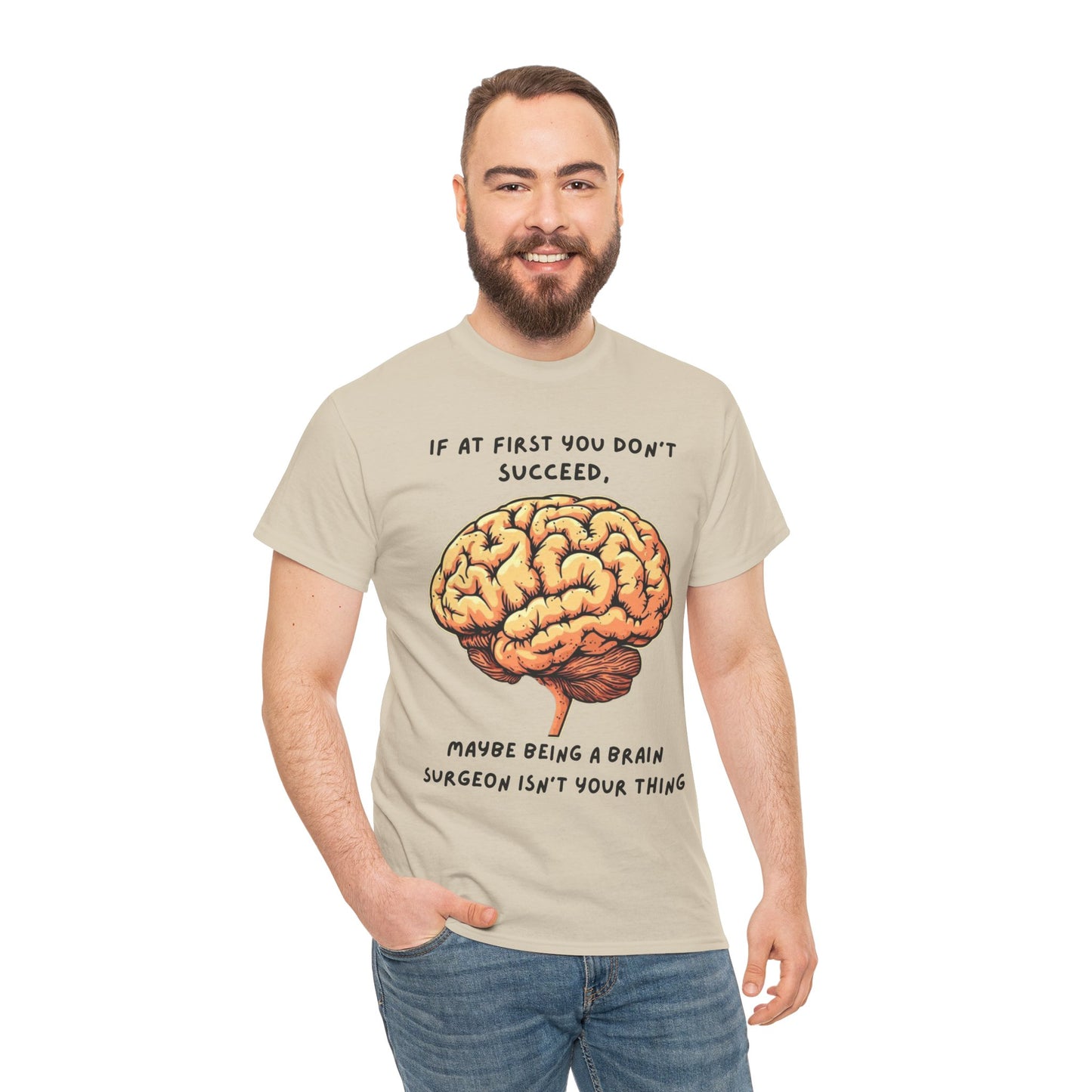 If at first you don't succeed SS Unisex Tee Shirt AZ24-021