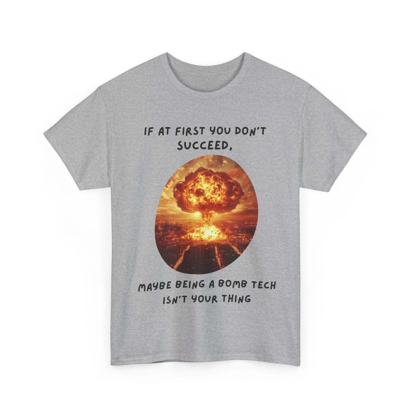If you don't succeed SS Unisex Tee Shirt AZ24-013