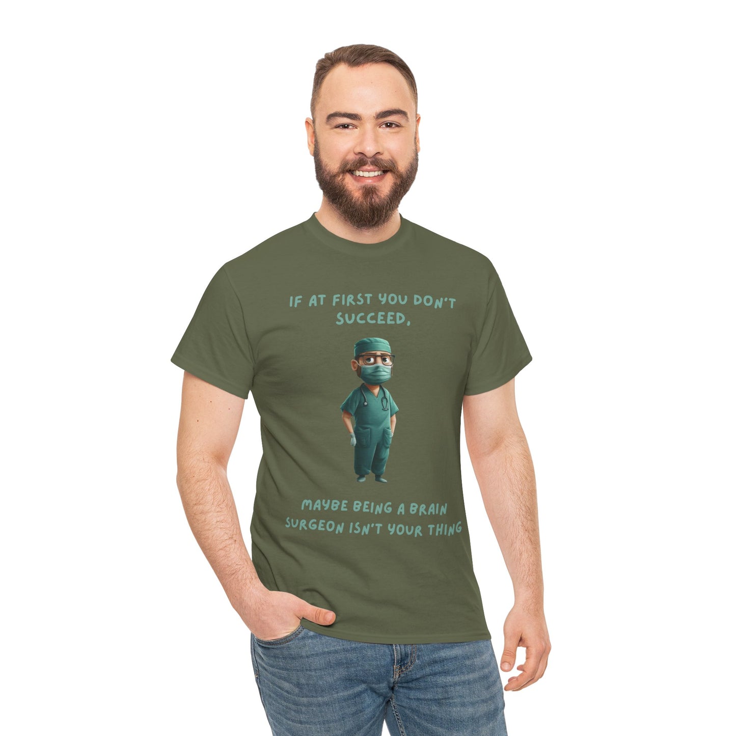If at first you don't succeed SS Unisex Tee Shirt AZ24-024