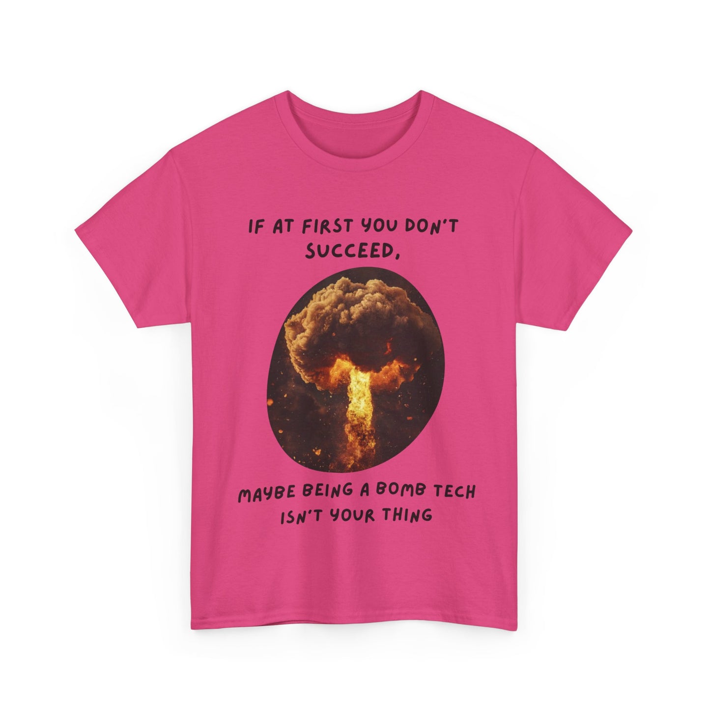 If you don't succeed SS Unisex Tee Shirt AZ24-011