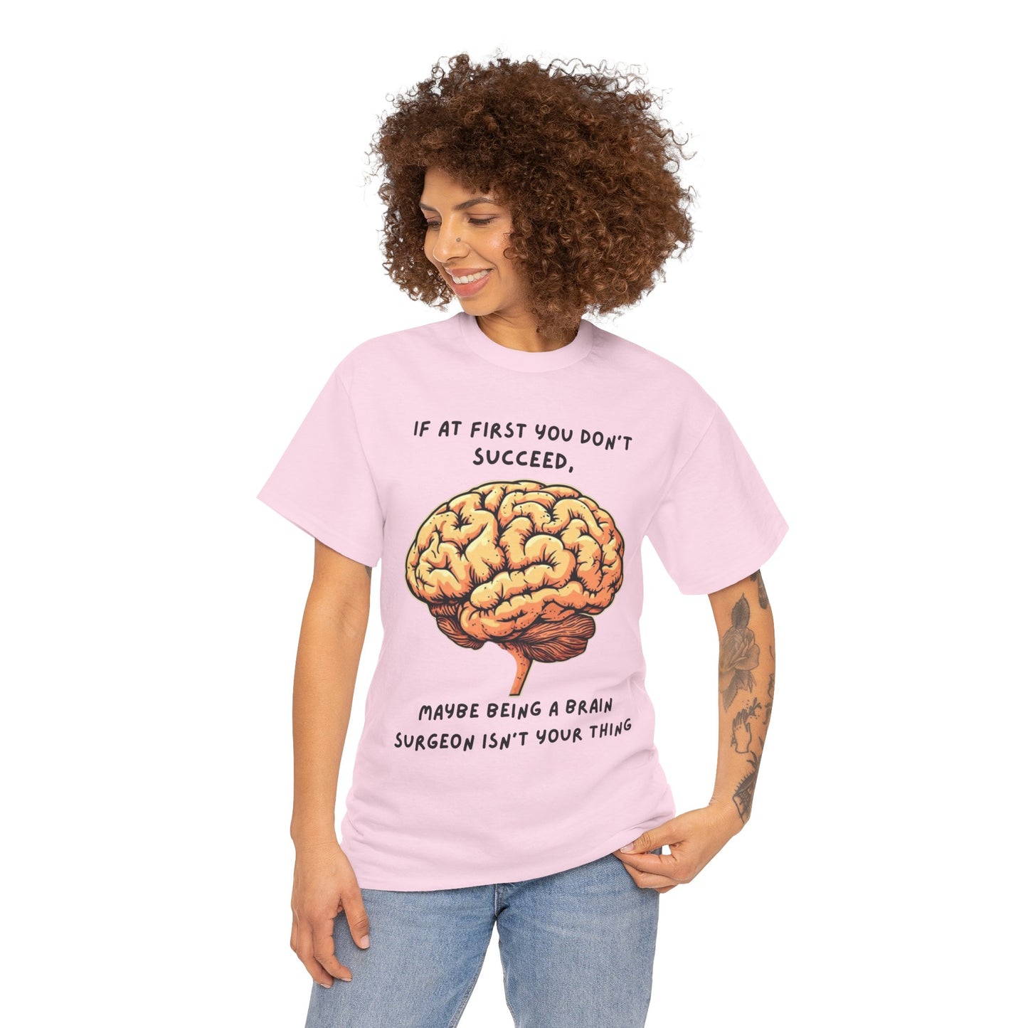 If at first you don't succeed SS Unisex Tee Shirt AZ24-021