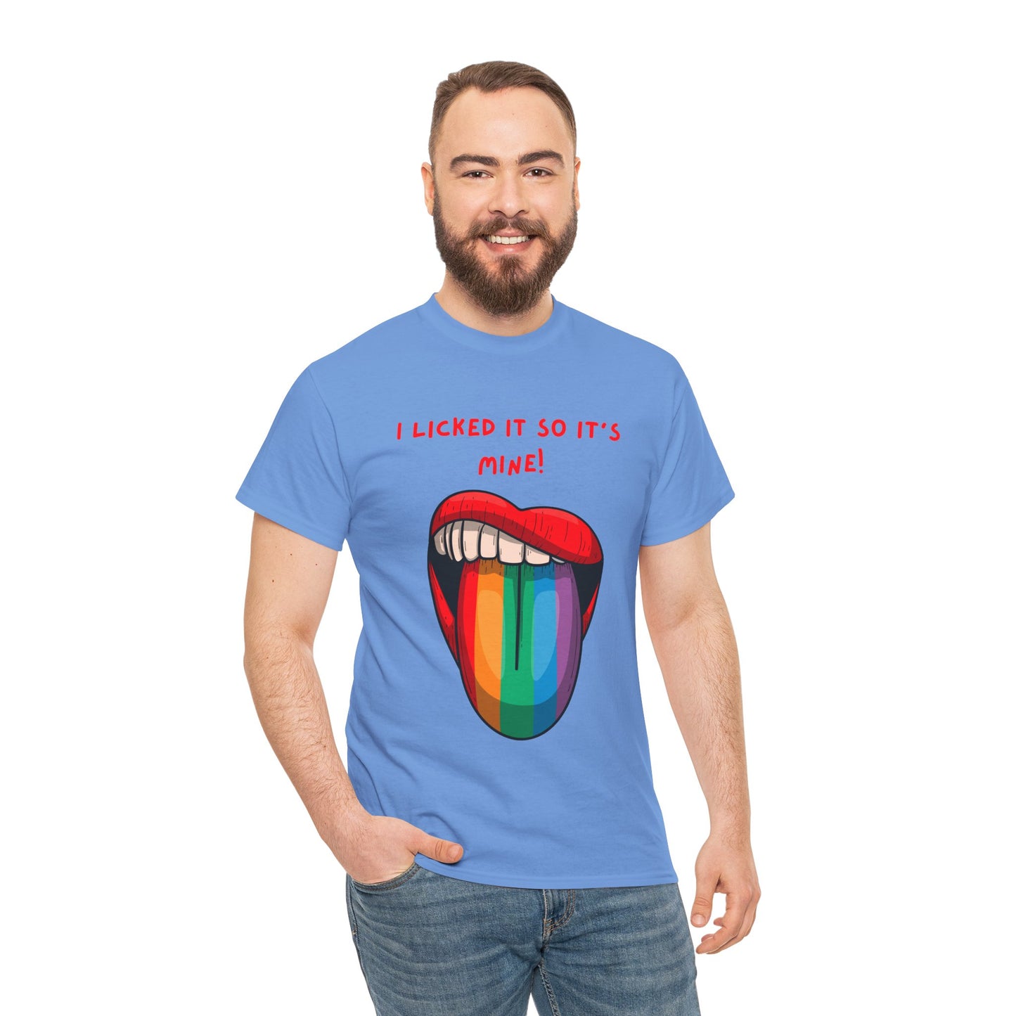 I Licked It So It's Mine! SS Unisex Tee Shirt AZ24-002