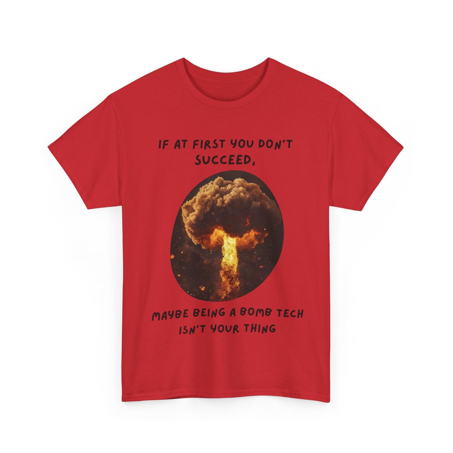 If you don't succeed SS Unisex Tee Shirt AZ24-011