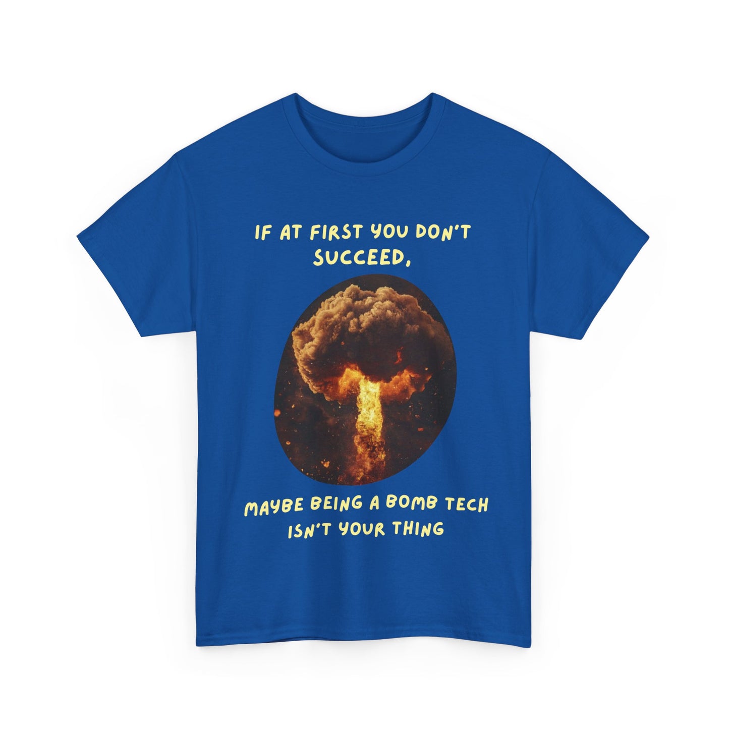 If you don't succeed SS Unisex Tee Shirt AZ24-015