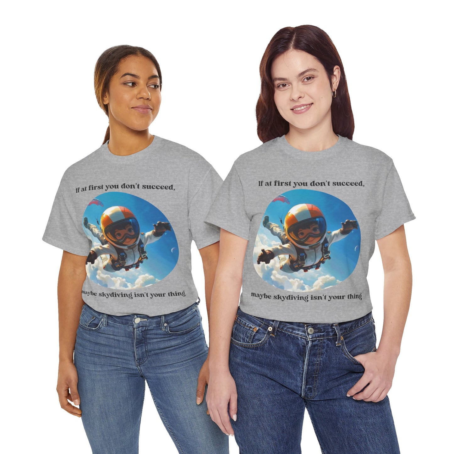 If you don't succeed SS Unisex Tee Shirt AZ24-008