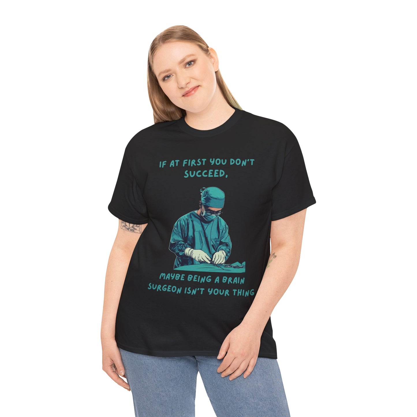 If at first you don't succeed SS Unisex Tee Shirt AZ24-026